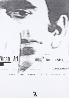 Video Art 66-96 - il tempo - la luce - la materia - Museo Cantonale d'Arte
