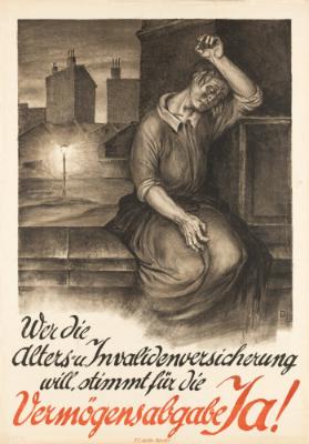 Wer die Alters- u. Invalidenversicherung will, stimmt für die Vermögensabgabe Ja!
