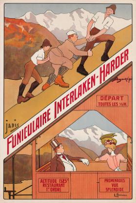 Funiculaire Interlaken-Harder - jadis - aujour d'hui - départs toutes les 1/2 heures - promenades vue splendide