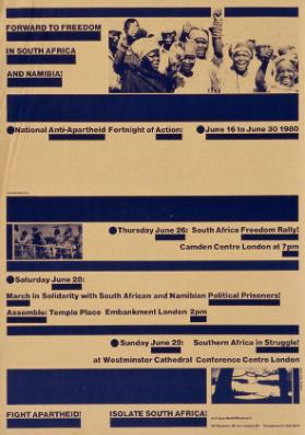 Forward to freedom in South Africa and Namibia! - National Anti-Apartheid Fortnight of action - June 16 to Juno 30 1980 - Fight Apartheid! - Isolate South Africa!