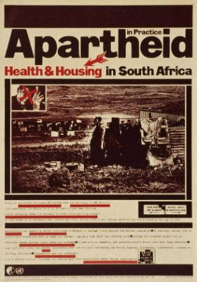 Apartheid in Practice - Health & Housing in South Africa - There is one doctor for every 400 whites - and one for every 44,000 Africans - Life expectancy for whites is 15 to 20 years longer than Africans (...)