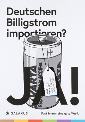 Deutschen Billigstrom importieren? Ja! -Galaxus - Fast immer eine gute Wahl.