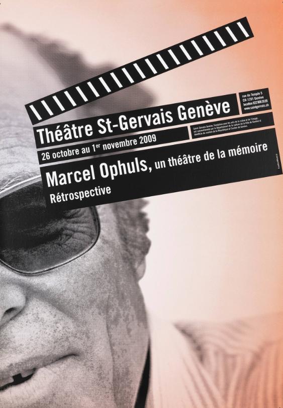 Marcel Ophuls, un théâtre de la mémoire Rétrospective - Théâtre St-Gervais Genève