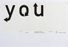 you - u turn - Leonardo Sonnoli typographic workshop at intuit-lab - Paris