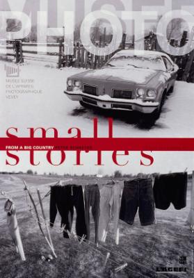 Small stories from a big country  -  Musée suisse de l'appareil photographique Vevey
