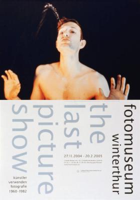 The last picture show - Künstler verwendenden Fotografie - Fotomuseum Winterthur