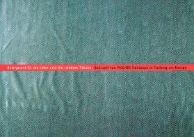 Untergrund für die Liebe und die schönen Träume. Gedruckt von Wagner Siebdruck in Freiberg am Neckar.