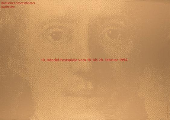 10. Händelfestspiel - Badisches Staatstheater Karlsruhe