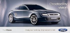 Created by vision - Ford Visos - Designed for living. Engineered to last