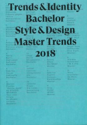 Trends & Identity / Bachelor Style & Design / Master Trends / 2018