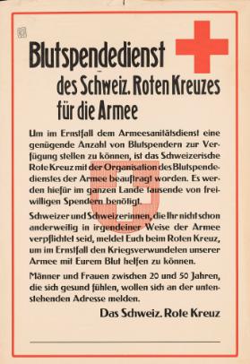 Blutspendedienst des Schweizerischen Roten Kreuzes für die Armee - (...) - Das Schweizerische Rote Kreuz