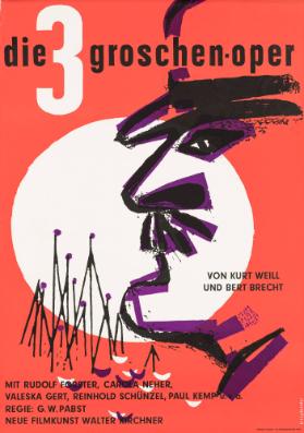 Die Dreigroschenoper von Kurt Weill und Bert Brecht - Neue Filmkunst Walter Kirchner