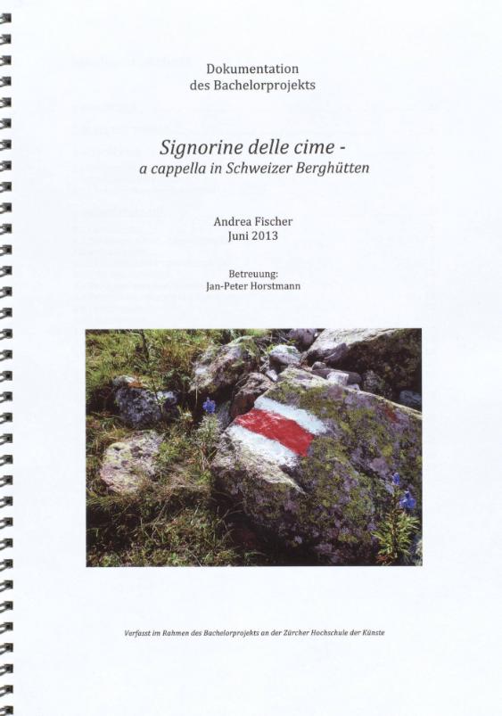 Signorine delle cime - a cappella in Schweizer Berghütten