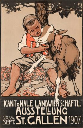 Kantonale landwirtschaftl. Ausstellung St.Gallen - 1907.