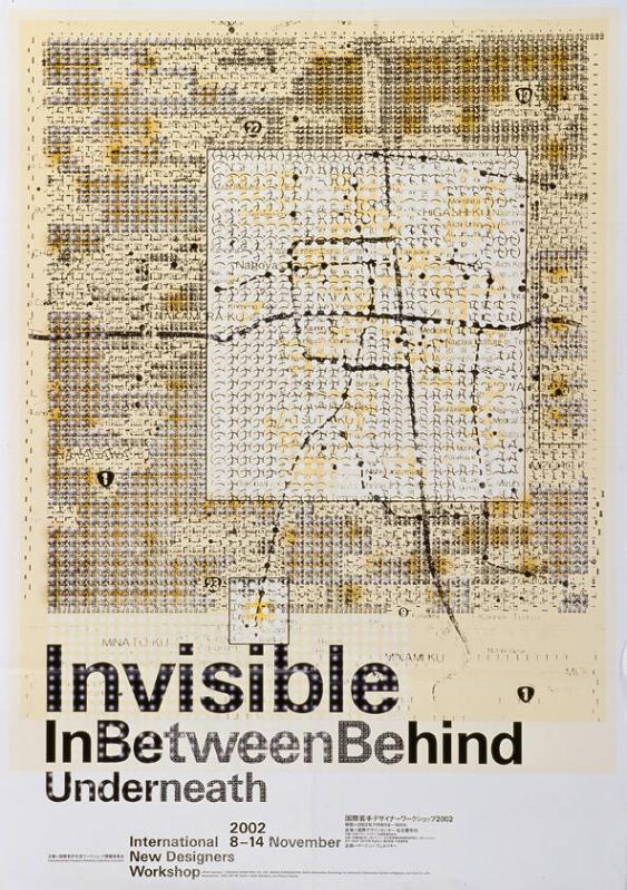 Invisible in Between Behind Underneath. International New Designers Workshop 8 - 14 November 2002