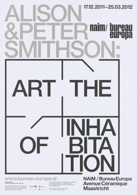 NAiM / Bureau Europe - Alison & Peter Smithson: The Art of Inhabitation