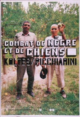 Combat de nègre et de chiens - Koltes/Picchiarini