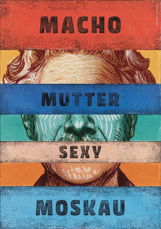 Macho - Mutter - Sexy - Moskau - #Identikit