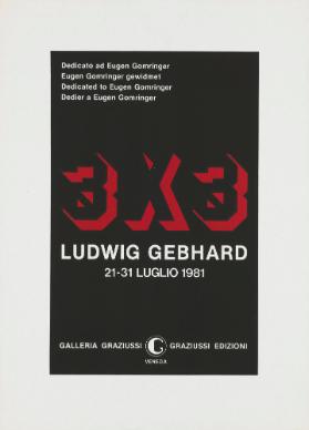 3 x 3 - Ludwig Gebhard - Dedicato ad Eugen Gomringer - Galleria Graziussi Venezia