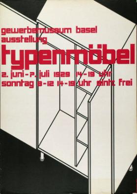 Typenmöbel - Gewerbemuseum Basel - Ausstellung