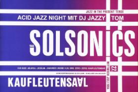 Acid Jazz Night mit DJ Jazzy Tom - The Soulsonics - Kaufleuten