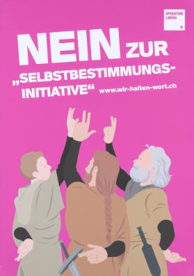 Nein zur "Selbstbestimmungsinitiative"