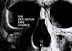 Gib der Natur eine Chance