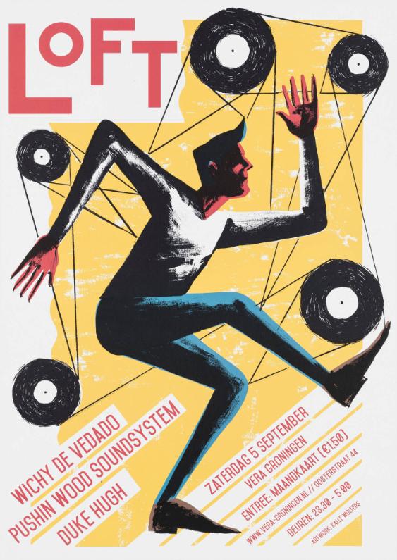Loft - Vera Groningen - Wichy de Vedado - Pushin Wood Soundsystem - Duke Hugh