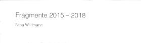 Fragmente 2015-2018
