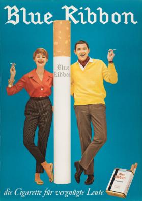 Blue Ribbon - Die Cigarette für vergnügte Leute