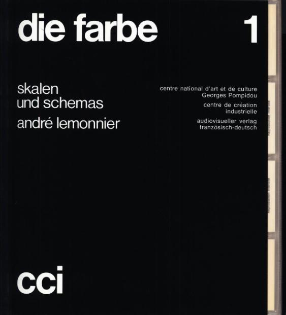 Die Farbe - Skalen und Schémas, André Lemonnier