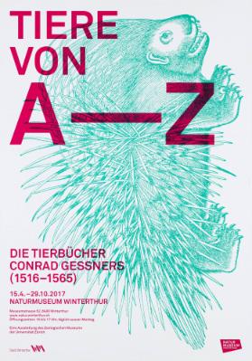 Tiere von A–Z - Die Tierbücher Conrad Gessners (1516-1565) - Naturmuseum Winterthur