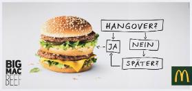 Big Mac - Beef - Hangover? Ja - Nein - Später?