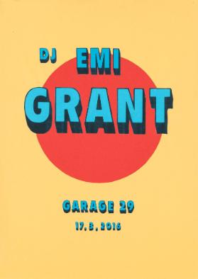 DJ Emi Grant - Garage 29