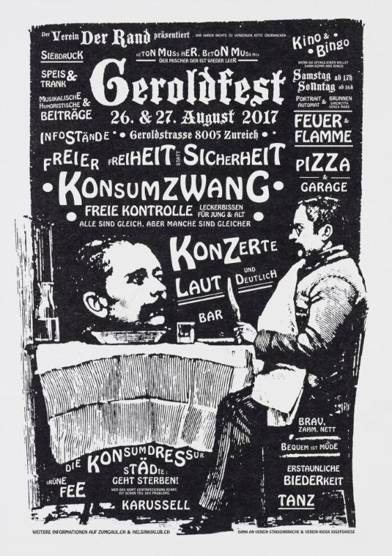 Geroldfest - Freiheit statt Sicherheit - Freier Kosumzwang - Freie Kontrolle - Alle sind gleich, aber andere sind gleicher - Konzerte laut und deutlich - Bequem ist müde - Erstaunliche Biederkeit  (...)