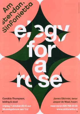 Amsterdam Sinfonietta - Elegy for a Rose