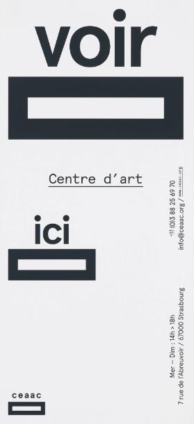 Voir ici - Centre d'art - CEAAC