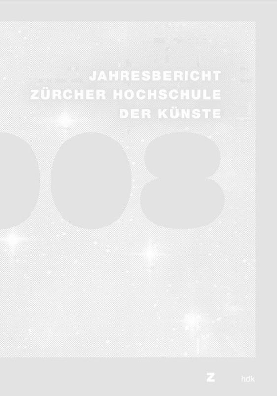 Jahresbericht Zürcher Hochschule der Künste 2008