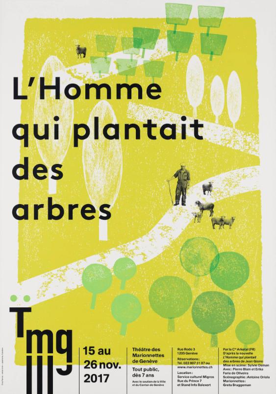 L'Homme qui plantait des arbres - Tmg - Théâtre des Marionettes de Genève
