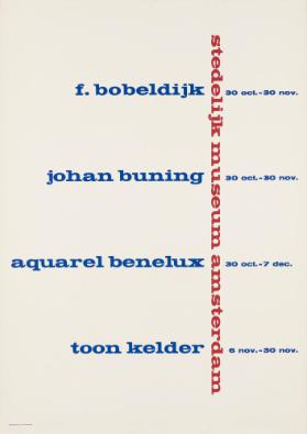 F. Bobeldijk - Johan Buning - Aquarel Benelux - Toon Kelder - Stedelijk Museum Amsterdam