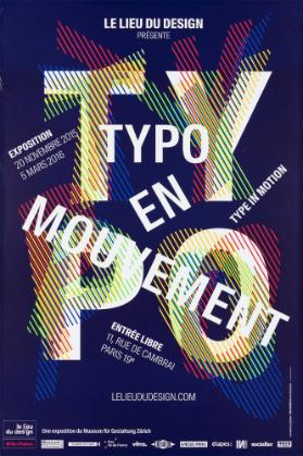Le Lieu du Design présente Typo en mouvement - Une exposition du Museum für Gestaltung Zürich