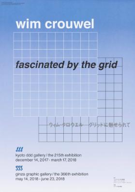 Wim Crouwel - Fascinated by the Grid - Kyoto DDD Gallery - Ginza Graphic Gallery