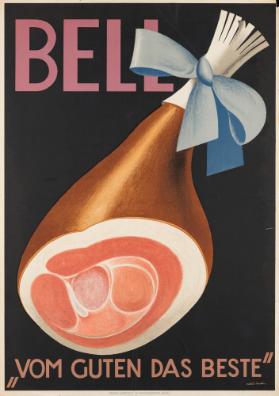 Bell - "Vom Guten das Beste"
