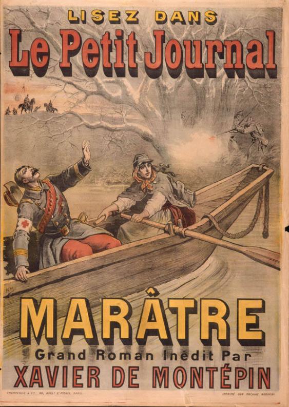 Lisez dans le Petit Journal - Marâtre - Grand roman inédit par Xavier de Montépin