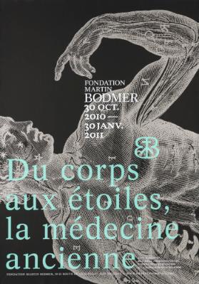 Du corps aux étoiles, la médecine ancienne - Fondation Martin Bodmer