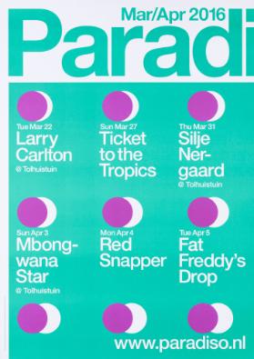 Paradi[so] - Larry Carlton - Ticket to the Tropics - Silje Nergaard - Mbongwana Star - Red Snapper - Fat Freddy's Drop - www.paradiso.nl