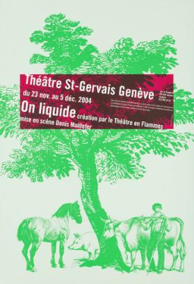 On liquide - Théâtre Saint-Gervais Genève