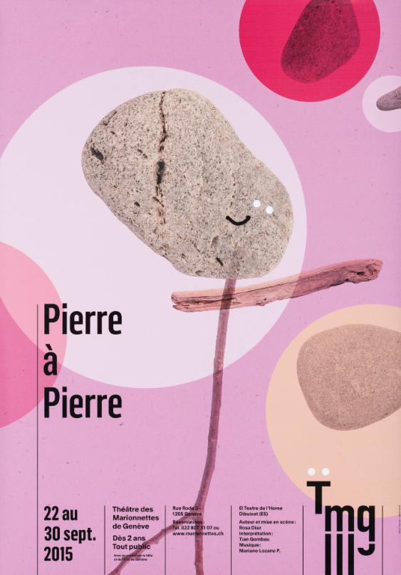 Pierre à Pierre - Tmg - Théâtre des Marionettes de Genève