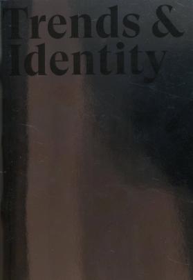 Trends & Identity