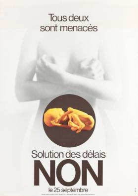 Tous deux sont menacés - Solution des délais - NON